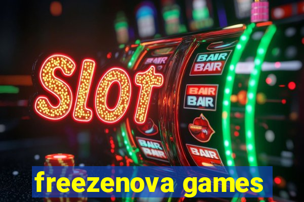 freezenova games